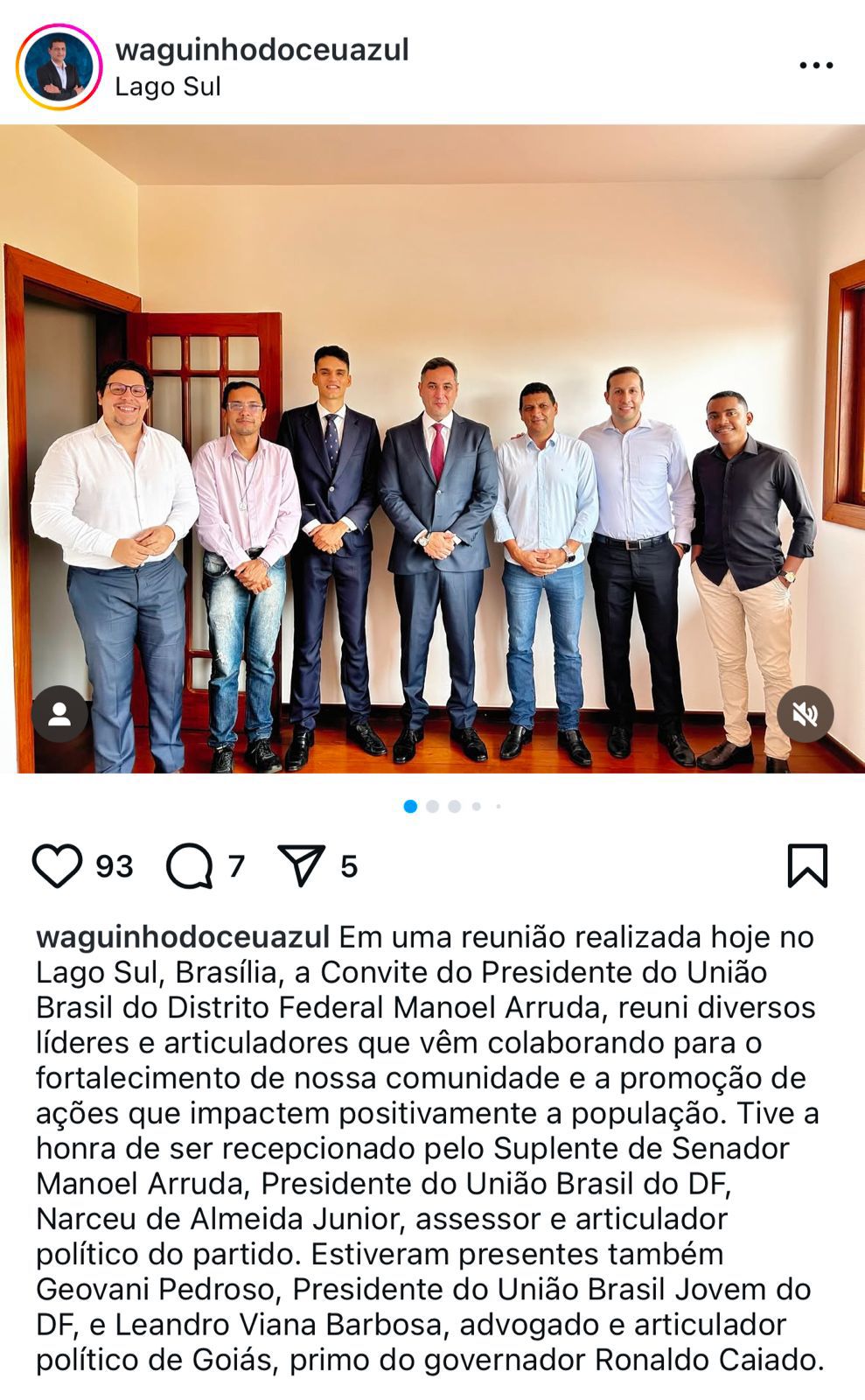 O autoproclamado Articulador Político e Primo do Governador de Goiás, Leandro Barbosa, é o segundo da direita para esquerda